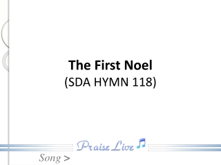 The First Noel ( SDA HYMN 118)