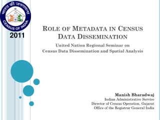 Role of Metadata in Census Data Dissemination