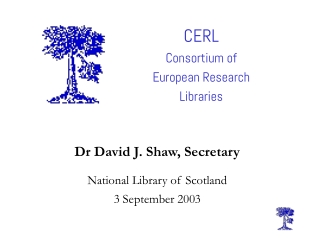 CERL Consortium of European Research Libraries