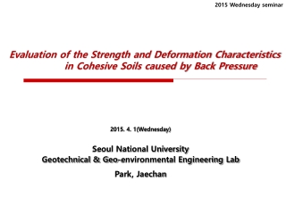 2015. 4. 1(Wednesday) Seoul National University Geotechnical &amp; Geo-environmental Engineering Lab