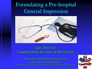Formulating a Pre-hospital General Impression
