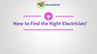How to Find the Right Electrician?