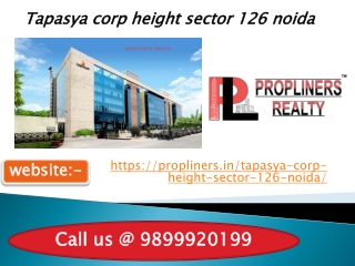 Tapasya Corp Height sector 126 Noida 9899920199 | office space on rent in Noida Expressway