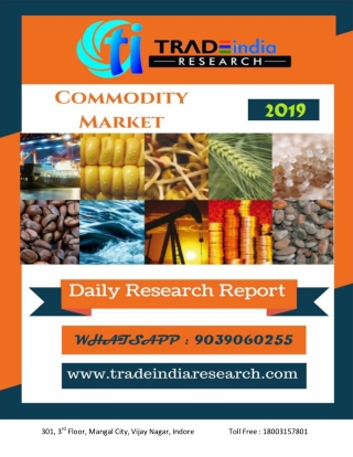 Commodity Daily Pridiction Report By TradeIndia Research