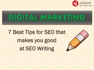 7 SEO Writing Tips to Make Your Content Go Further