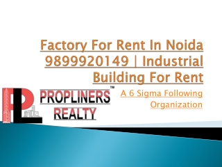 Factory for rent in noida 9899920149 industrial building for rent