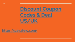 Discount Coupon Codes & Deal US/UK