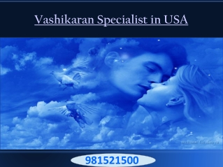 Get your love back by vashikaran Specialist in USA Canada