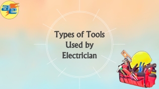 Types of Tools Used by Electrician