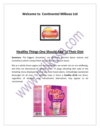 Weaning-food, cocoa solids, healthy drink in India, healthy drink