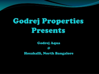 Godrej Aqua - Apartments for sale in Hosahalli, North Bangalore