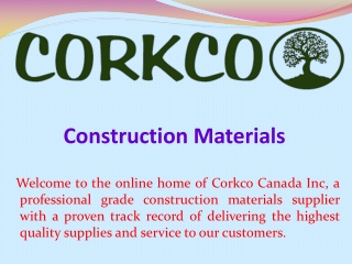 Construction Materials - Corkco