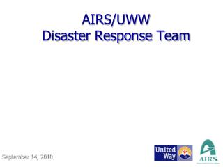 AIRS/UWW Disaster Response Team