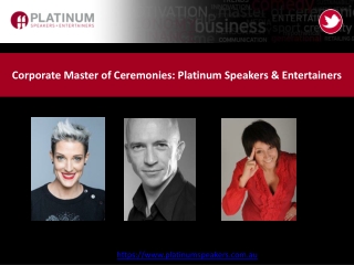 Corporate Master of Ceremonies: Platinum Speakers & Entertainers
