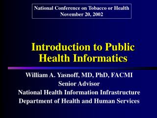 Introduction to Public Health Informatics