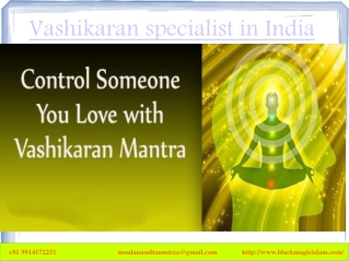 Vashikaran Specialist baba ji in india 91 9914172251