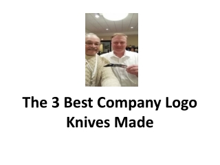 The 3 Best Company Logo Knives Made