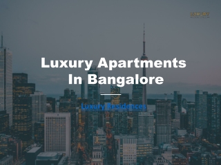 Best Luxury Apartments In Bangalore To Buy
