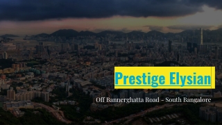 Prestige Elysian Bannerghatta Road PDF