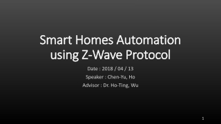 Smart Homes Automation using Z-Wave Protocol