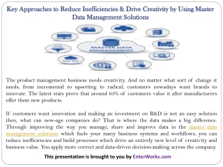 Key Approaches to Reduce Inefficiencies & Drive Creativity by Using Master Data Management Solutions