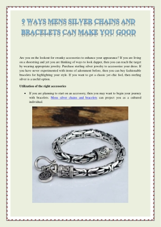 9 Ways Mens Silver Chains And Bracelets Can Make You Good
