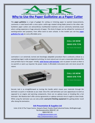 Why to Use the Paper Guillotine as a Paper Cutter