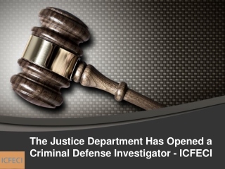 The Justice Department Has Opened a Criminal Investigation Service Texas - ICFECI