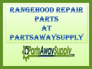 Range Hood Repair Parts