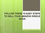 Follow These 10 Easy Steps on How to Sell An Amazon Kindle B