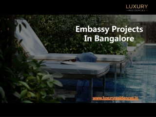 Embassy Residential Projects In Bangalore
