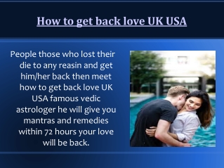 How to get my love back UK USA 91-6397142506