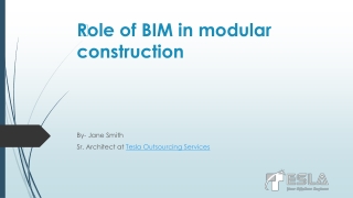 Role of BIM in modular construction