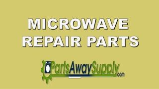 Microwave Repair Parts Near me