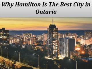Why Hamilton Is The Best City in Ontario