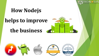 How NodeJs helps to improve the business?