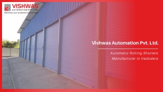 Automatic Rolling Shutters Manufacturer in Vadodara | Vishwas Automation