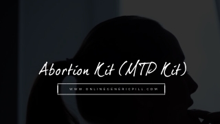 Buy MTP kit online: The complete abortion kit online