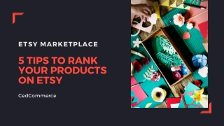 5 Tips To Rank Your Products Up In Etsy Search Rankings