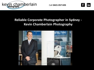 Reliable Corporate Photographer in Sydney - Kevin Chamberlain Photography