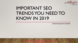 Digital marketing | Get to know the best trends of SEO in 2019 | Innothoughts