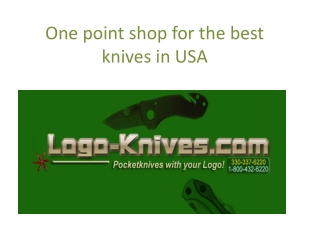 One point shop for the best knives