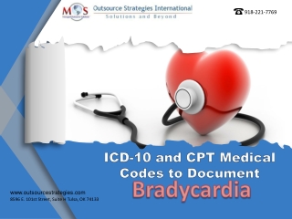 ICD-10 and CPT Medical Codes to Document Bradycardia