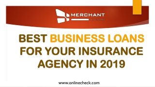 Best business loans for your insurance agency in 2019