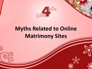 Myths Related to Online Matrimony Sites