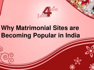 Why Matrimonial Sites are Becoming Popular in India