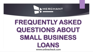 Frequently asked questions about small business loans