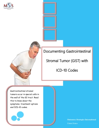 Documenting Gastrointestinal Stromal Tumor (GIST) with ICD-10 Codes