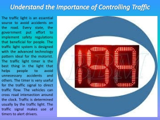 Understand the Importance of Controlling Traffic