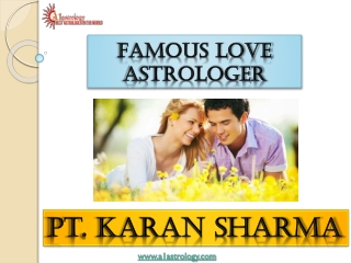 Famous Love Astrologer – ( 91) – 9915014230 – Pt. Karan Sharma